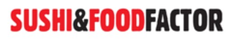 SUSHI & FOOD FACTOR Logo (EUIPO, 30.01.2020)