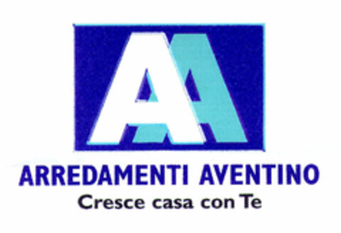 AA ARREDAMENTI AVENTINO Cresce casa con Te Logo (EUIPO, 04.04.2000)