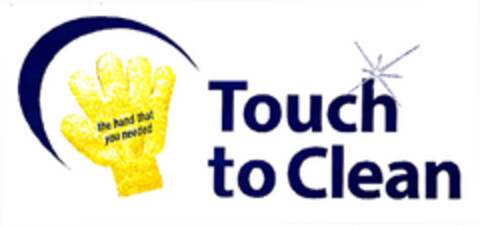 Touch to Clean the hand that you needed Logo (EUIPO, 14.07.2004)