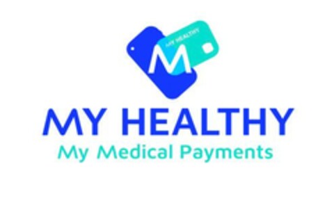 MY HEALTHY My Medical Payments Logo (EUIPO, 01/04/2023)