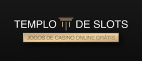 TEMPLO DE SLOTS JOGOS DE CASINO ONLINE GRÁTIS Logo (EUIPO, 06/08/2023)