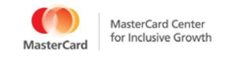 MASTERCARD MASTERCARD CENTER FOR INCLUSIVE GROWTH Logo (EUIPO, 30.07.2015)