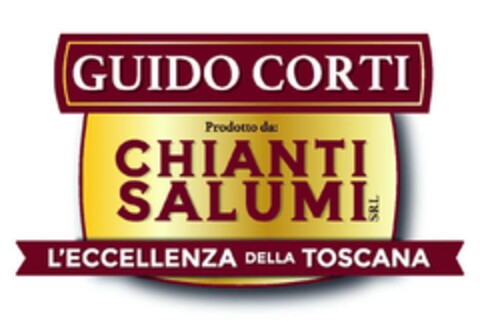 GUIDO CORTI PRODOTTO DA CHIANTI SALUMI SRL L'ECCELLENZA DELLA TOSCANA Logo (EUIPO, 22.03.2018)