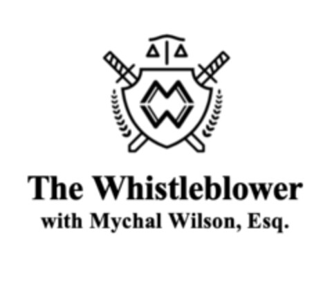 The Whistleblower with Mychal Wilson, Esq. Logo (EUIPO, 23.08.2022)