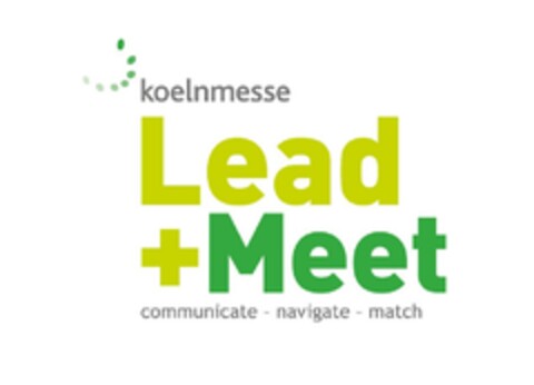 koelnmesse Lead+Meet communicate - navigate - match Logo (EUIPO, 10.11.2022)