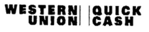 WESTERN UNION QUICK CASH Logo (EUIPO, 13.03.1998)