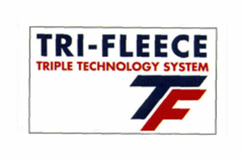 TRI-FLEECE TRIPLE TECHNOLOGY SYSTEM TF Logo (EUIPO, 06/29/2001)