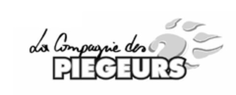 La Compagnie des PIEGEURS Logo (EUIPO, 21.06.2006)