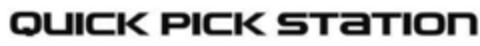QUICK PICK STaTIOn Logo (EUIPO, 10.09.2018)
