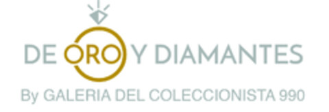 DE ORO Y DIAMANTES By GALERIA DEL COLECCIONISTA 990 Logo (EUIPO, 05.08.2019)