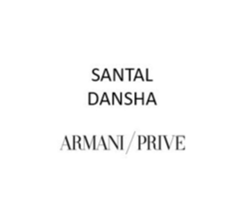 SANTAL DANSHA ARMANI/PRIVE Logo (EUIPO, 11/19/2021)