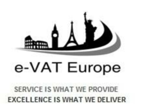 e-VAT Europe SERVICE IS WHAT WE PROVIDE EXCELLENCE IS WHAT WE DELIVER Logo (EUIPO, 04/07/2022)