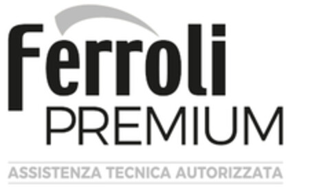 FERROLI PREMIUM ASSISTENZA TECNICA AUTORIZZATA Logo (EUIPO, 26.05.2022)