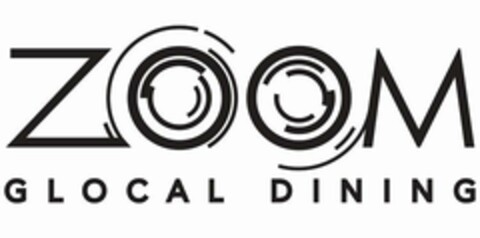 ZOOM GLOCAL DINING Logo (EUIPO, 06.05.2024)