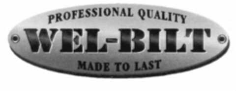 PROFESSIONAL QUALITY WEL-BILT MADE TO LAST Logo (EUIPO, 04.07.2000)