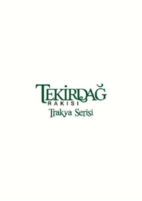 TEKIRDAG RAKISI TRAKYA SERISI Logo (EUIPO, 10/25/2012)