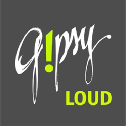 g!psy loud Logo (EUIPO, 05/04/2015)