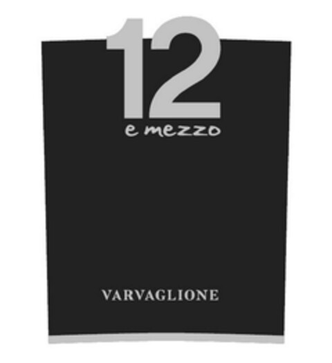 12 E MEZZO VARVAGLIONE Logo (EUIPO, 02/08/2024)