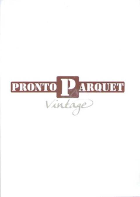 PRONTO PARQUET VINTAGE Logo (EUIPO, 10/27/2011)