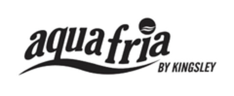 aqua fria by kingsley Logo (EUIPO, 01.07.2016)