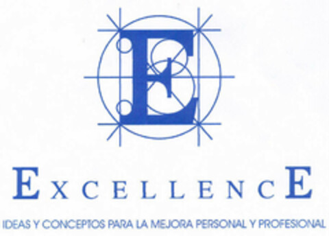 E EXCELLENCE IDEAS Y CONCEPTOS PARA LA MEJORA PERSONAL Y PROFESIONAL Logo (EUIPO, 22.01.2001)