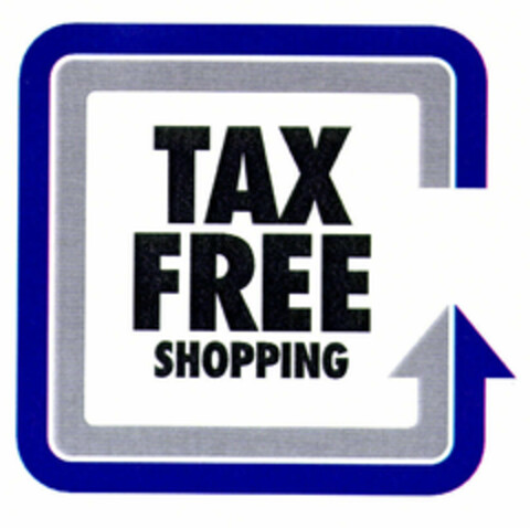 TAX FREE SHOPPING Logo (EUIPO, 11/27/2001)