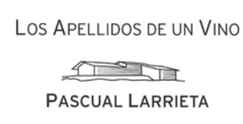 LOS APELLIDOS DE UN VINO PASCUAL LARRIETA Logo (EUIPO, 01.12.2011)