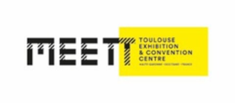 MEETT TOULOUSE EXHIBITION & CONVENTION CENTRE HAUTE-GARONNE OCCITANIE FRANCE Logo (EUIPO, 04/10/2019)