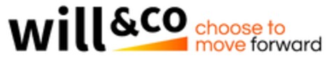 WILL & CO choose to move forward Logo (EUIPO, 08/21/2019)