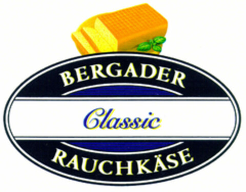 BERGADER Classic RAUCHKÄSE Logo (EUIPO, 12.02.1999)