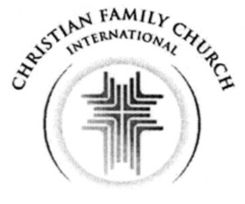 CHRISTIAN FAMILY CHURCH INTERNATIONAL Logo (EUIPO, 21.07.2004)