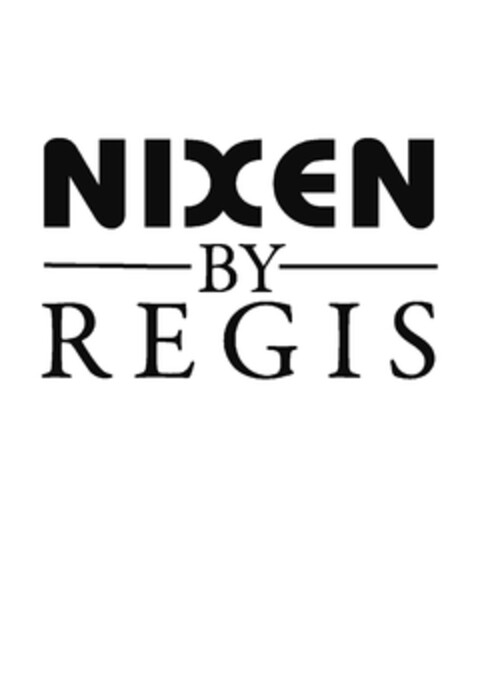 NIXEN BY REGIS Logo (EUIPO, 10.02.2009)