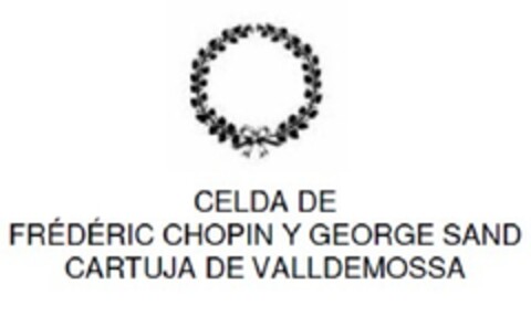CELDA DE FRÉDÉRIC CHOPIN Y GEORGE SAND CARTUJA DE VALLDEMOSSA Logo (EUIPO, 09/09/2009)