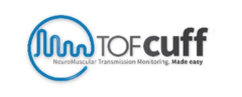 TOFCUFF NEUROMUSCULAR TRANSMISSION MONITORING. MADE EASY Logo (EUIPO, 07.11.2013)