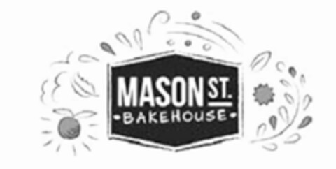 MASON ST. BAKEHOUSE Logo (EUIPO, 18.02.2016)