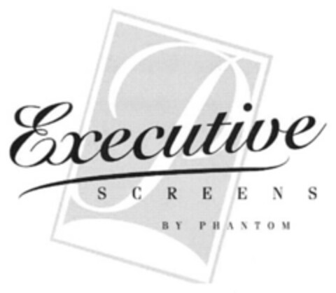 P Executive SCREENS BY PHANTOM Logo (EUIPO, 05.06.2006)