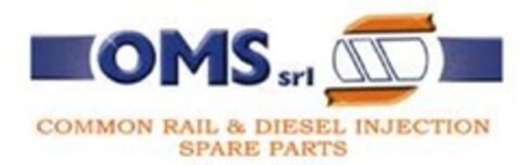 OMS SRL COMMON RAIL & DIESEL INJECTION SPARE PARTS Logo (EUIPO, 03.05.2013)