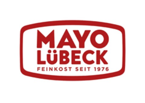 MAYO LÜBECK FEINKOST SEIT 1976 Logo (EUIPO, 03.03.2023)