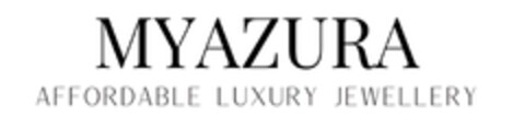 MYAZURA - AFFORDABLE LUXURY JEWELLERY Logo (EUIPO, 22.03.2024)