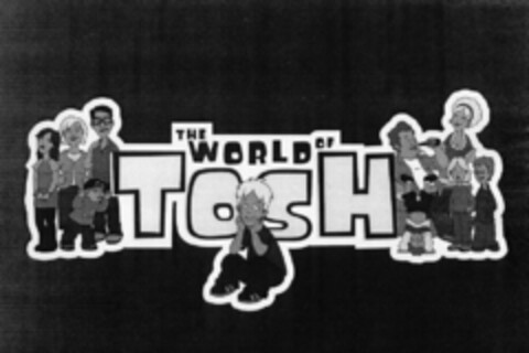 THE WORLD OF TOSH Logo (EUIPO, 07/12/2001)