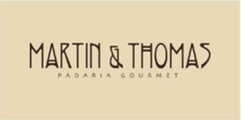 MARTIN & THOMAS PADARIA GOURMET Logo (EUIPO, 20.04.2007)