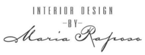 INTERIOR DESIGN BY Maria Raposo Logo (EUIPO, 28.03.2008)