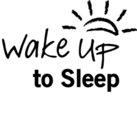 WAKE UP TO SLEEP Logo (EUIPO, 09.11.2011)