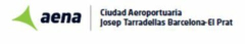 AENA CIUDAD AEROPORTUARIA JOSEP TARRADELLAS BARCELONA-EL PRAT Logo (EUIPO, 21.06.2022)