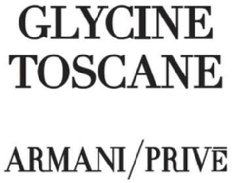 GLYCINE TOSCANE ARMANI/PRIVĒ Logo (EUIPO, 24.08.2023)