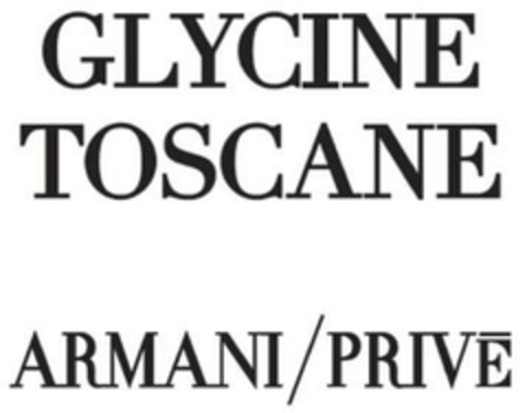 GLYCINE TOSCANE ARMANI/PRIVĒ Logo (EUIPO, 08/24/2023)