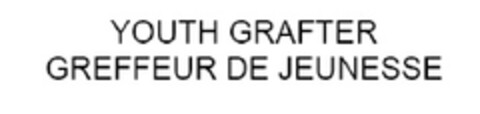YOUTH GRAFTER GREFFEUR DE JEUNESSE Logo (EUIPO, 18.03.2010)
