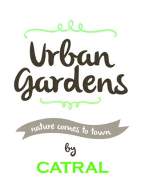 urban gardens
nature comes to town
by catral Logo (EUIPO, 11.06.2015)