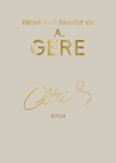 From The Family of A. Gere Attila Logo (EUIPO, 07/03/2019)