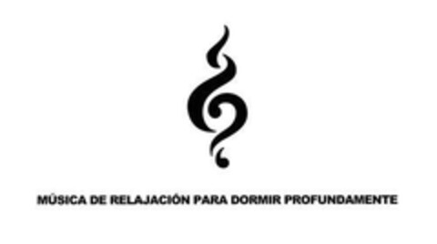 MÚSICA DE RELAJACIÓN PARA DORMIR PROFUNDAMENTE Logo (EUIPO, 26.09.2022)